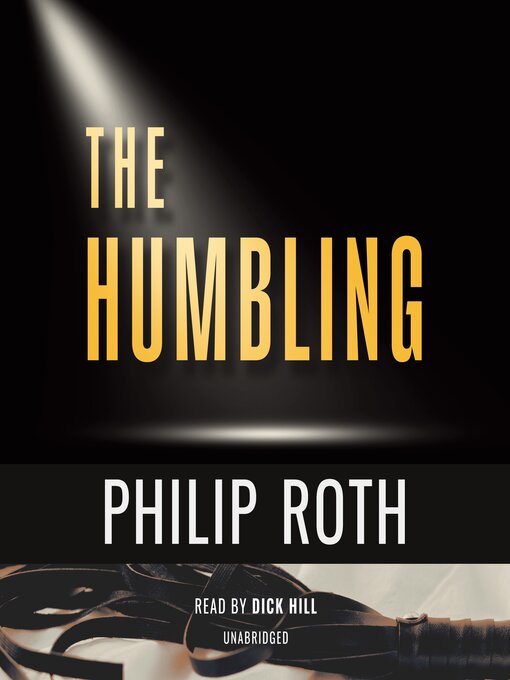 Title details for The Humbling by Philip Roth - Wait list